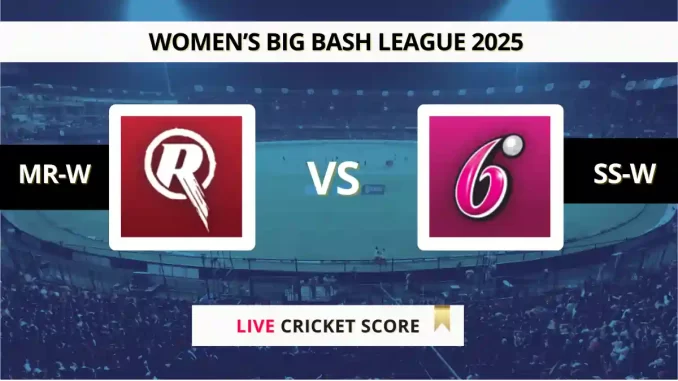 MR-W vs SS-W Live Cricket Score WBBL