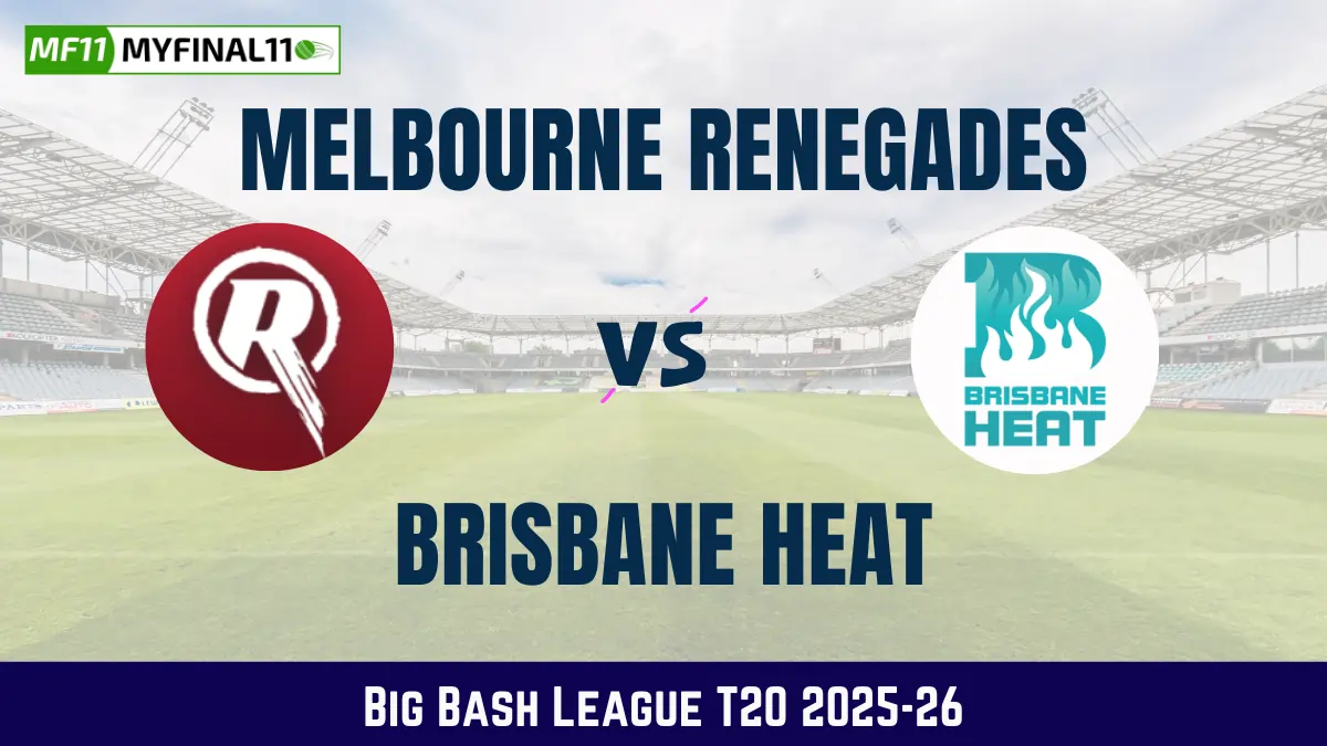 REN vs HEA Dream11 Prediction, (Big Bash League, Match 2), in Victoria...
