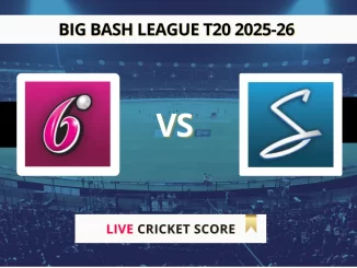 SIX vs STR Live Score Big Bash League T20 2025